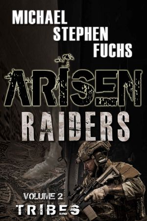 [Arisen: Raiders 02] • Tribes